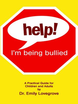 cover image of Help! I'm Being Bullied